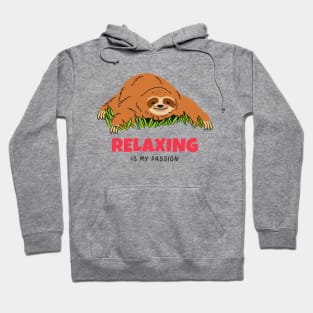 Relax Chill Out Relaxing Sloth Hoodie
